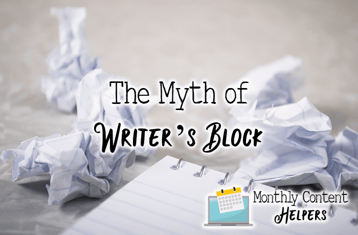 the myth of writer's block